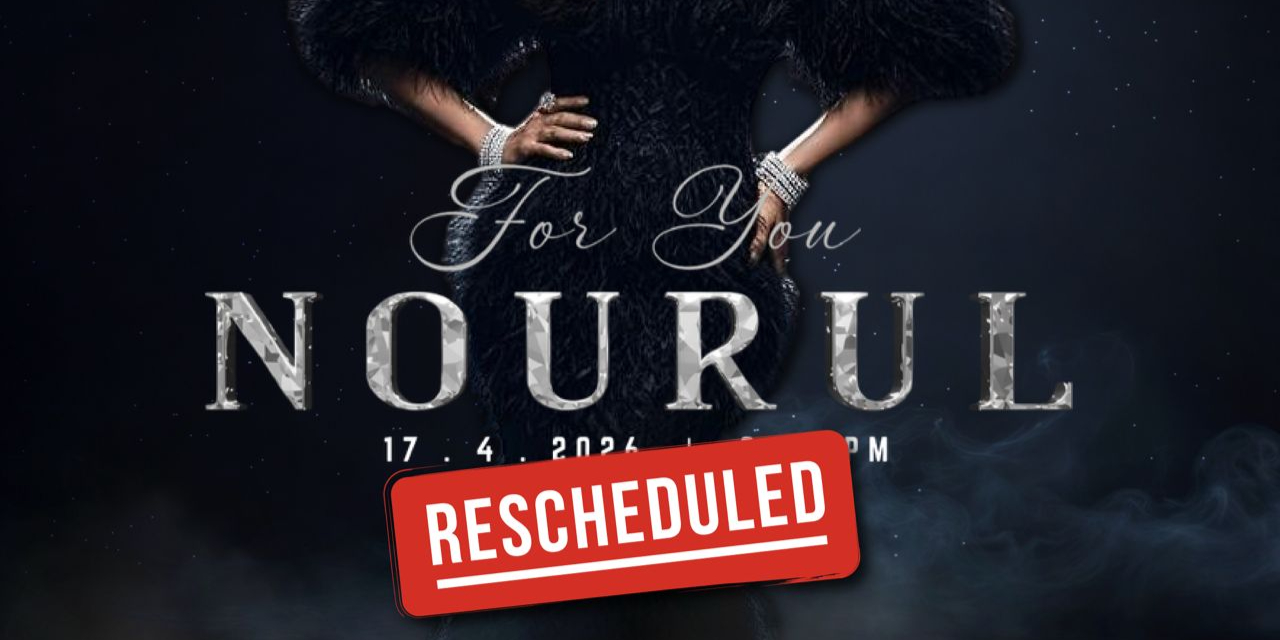 Konsert “For You Nourul” Ditangguh! Tarikh Baharu 30 Mei Sasar Kualiti Maksimum & Kelapangan Poket Peminat