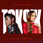 Khai Bahar & Yulia Kamelia Satukan Emosi Dalam “Toksik”, Balada Tentang Cinta Yang Menyakitkan