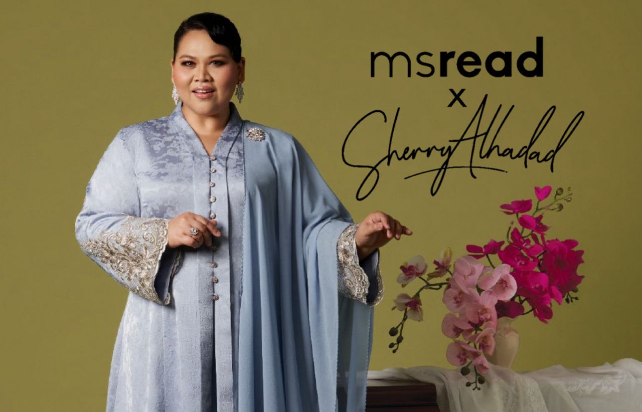MS. READ x Sherry Al-Hadad Raikan Lengkungan dan Keyakinan Dalam 10 Gaya Koleksi ‘Raya Berseri 2026’
