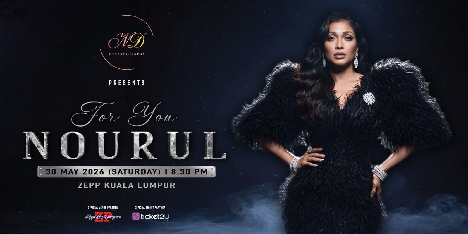 ND Entertainment Ambil Alih Penganjuran, Konsert ‘For You Nourul’ Ditunda Ke 30 Mei 2026