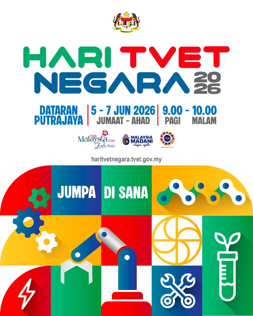 Tema “TVET Pilihan Utama Kerjaya” Jadi Teras Sambutan Hari TVET Negara 2026