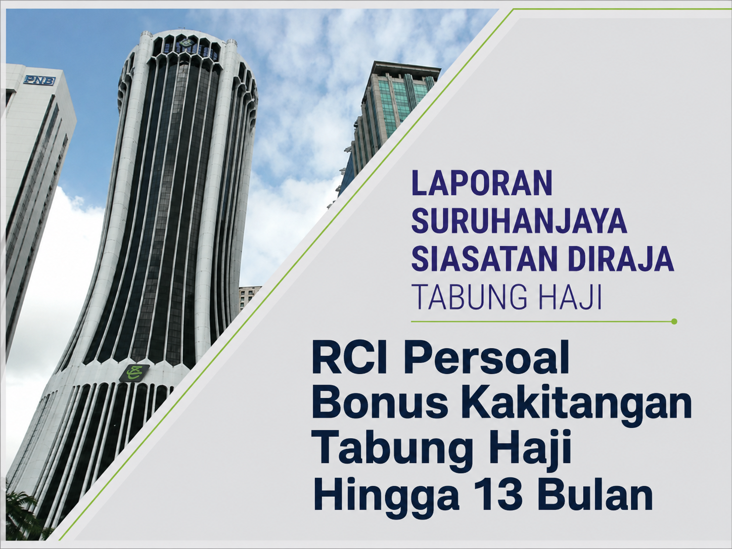 RCI Persoal Bonus Kakitangan Tabung Haji Hingga 13 Bulan