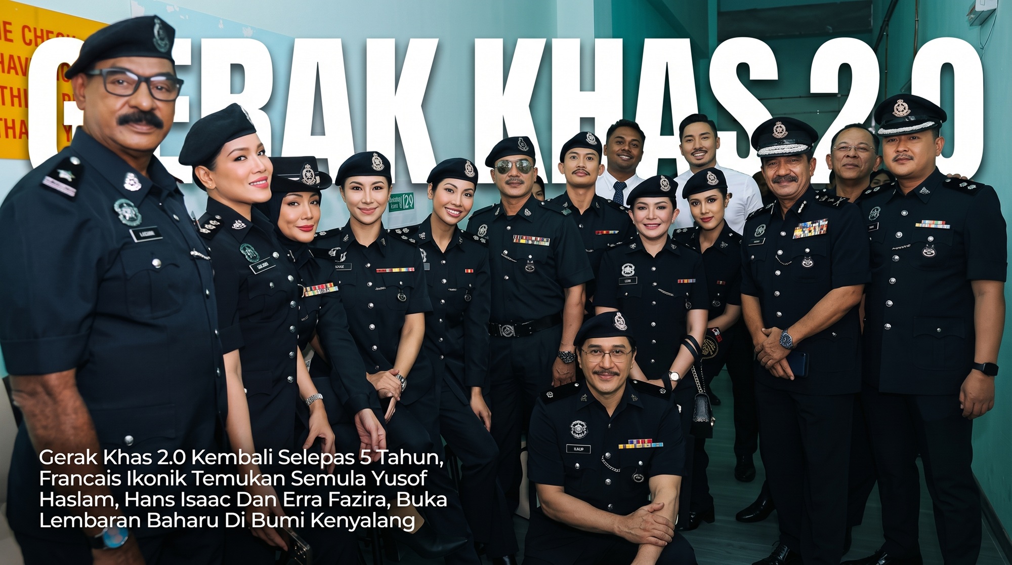Gerak Khas 2.0 Kembali Selepas 5 Tahun, Francais Ikonik Temukan Semula Yusof Haslam, Hans Isaac Dan Erra Fazira, Buka Lembaran Baharu Di Bumi Kenyalang Gerak Khas 2.0 Kembali Selepas 5 Tahun, Francais Ikonik Temukan Semula Yusof Haslam, Hans Isaac Dan Erra Fazira, Buka Lembaran Baharu Di Bumi Kenyalang