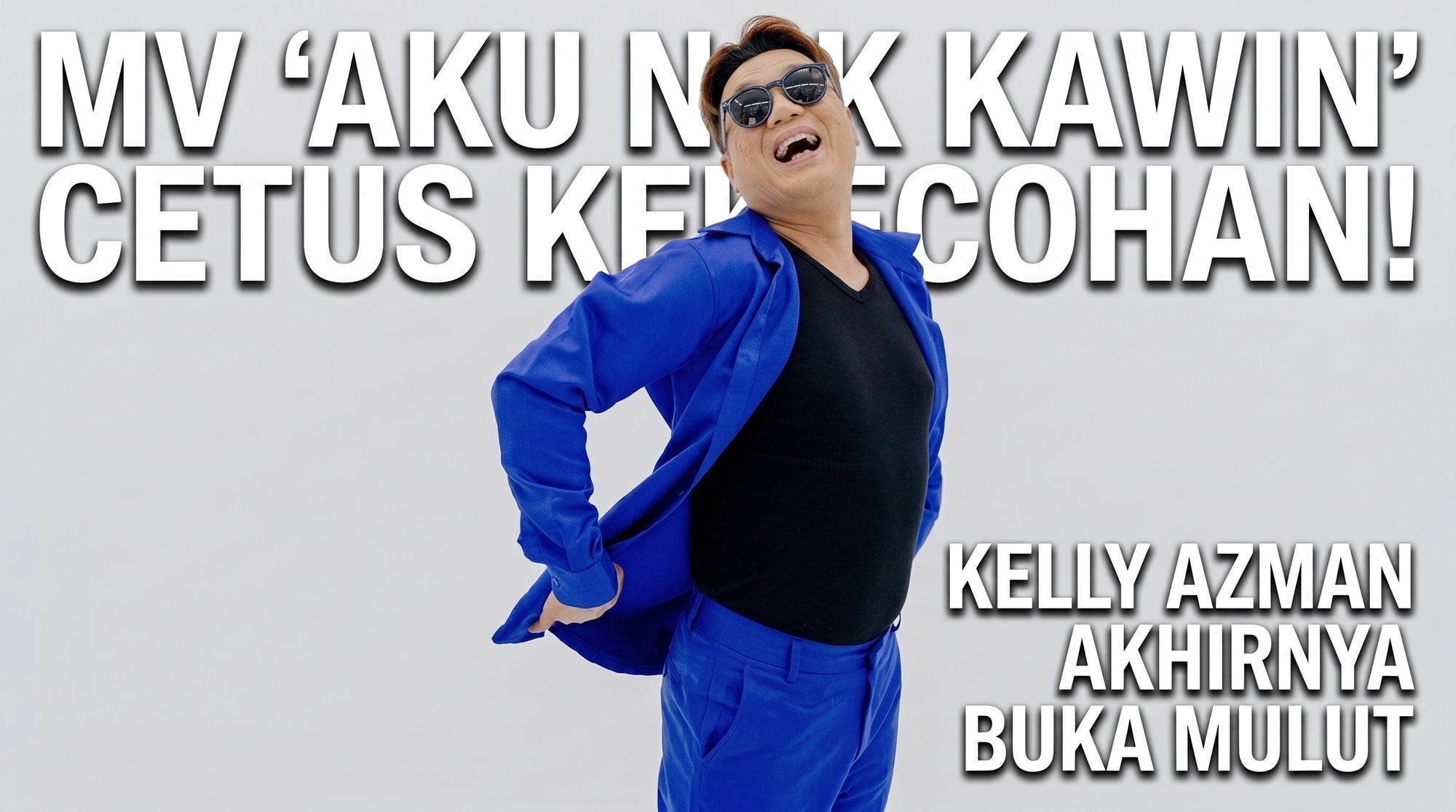 ‘Aku Nak Kawin’ Cetus Kecoh! Kelly Azman Akhirnya Buka Mulut