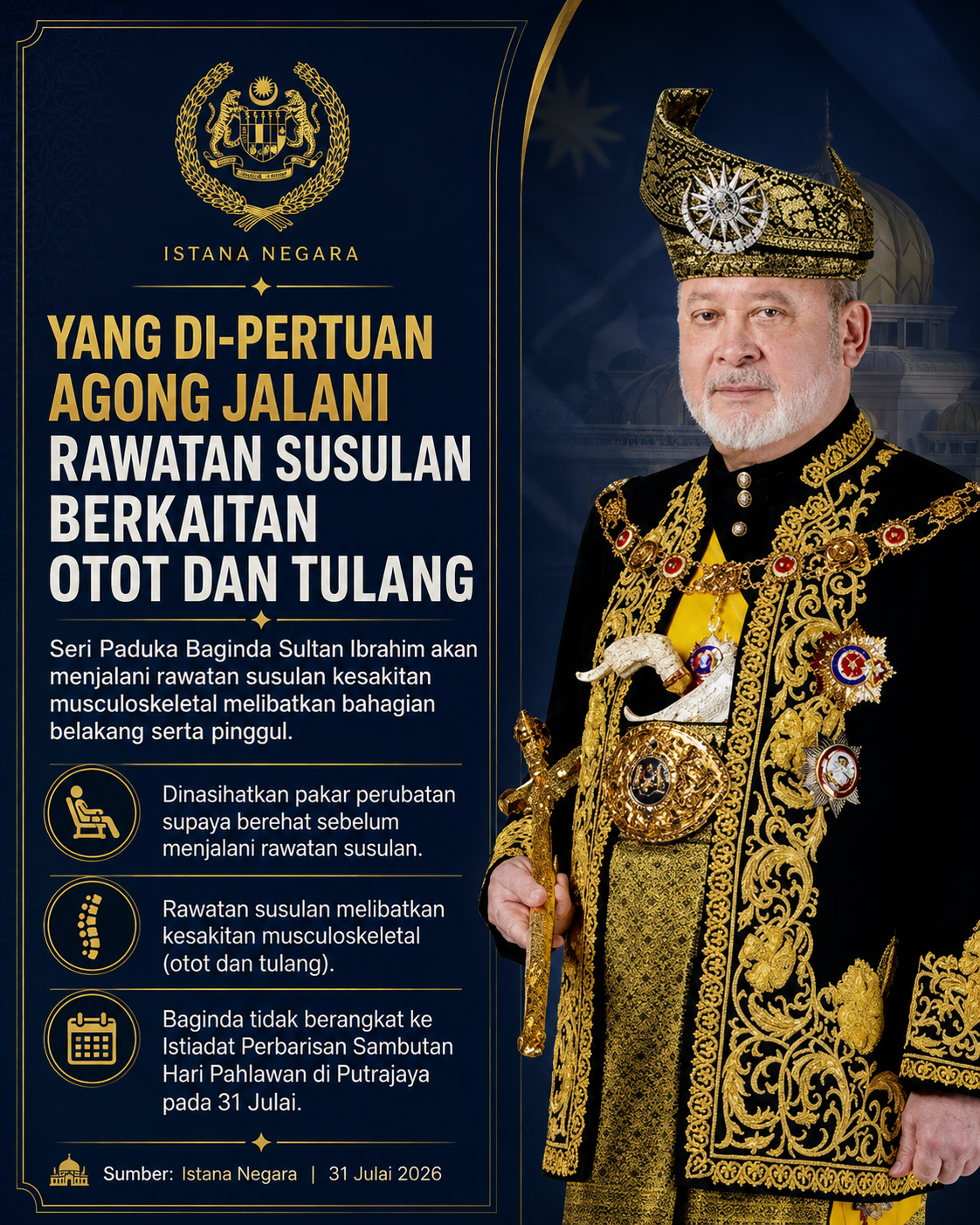 Yang di-Pertuan Agong Jalani Rawatan Susulan Berkaitan Otot dan Tulang