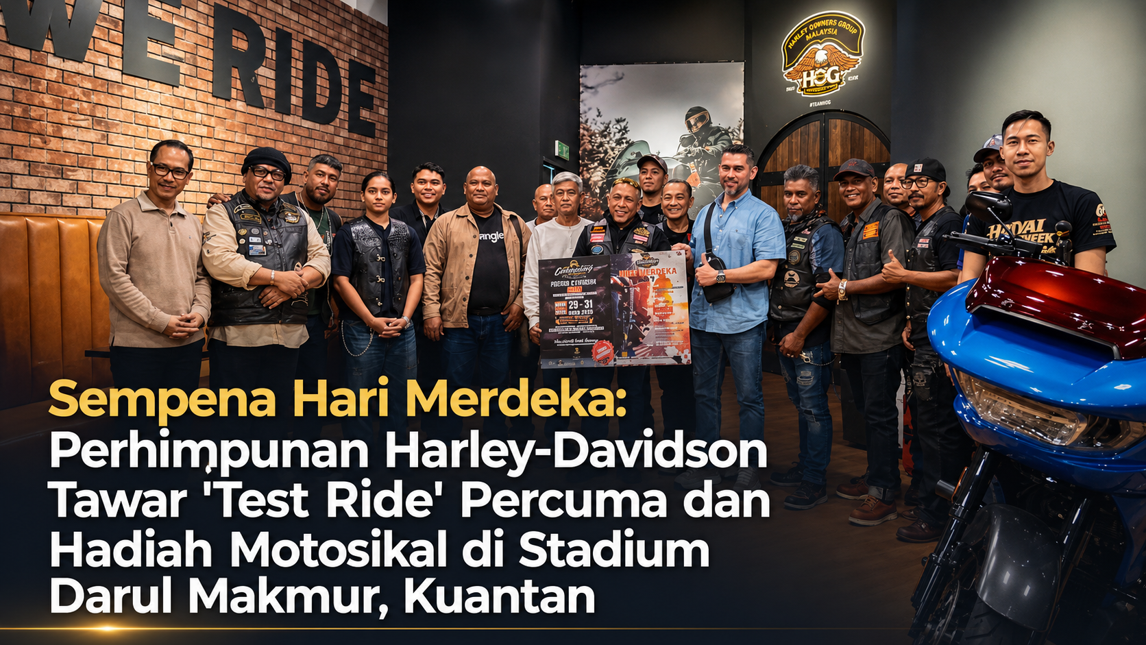 Gegar Kuantan Sempena Merdeka: Perhimpunan Harley-Davidson Tawar ‘Test Ride’ Percuma dan Hadiah Motosikal!