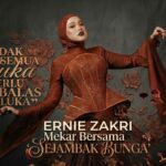 Dari Luka Ke Kebangkitan, Ernie Zakri Mekar Dengan ‘Sejambak Bunga’