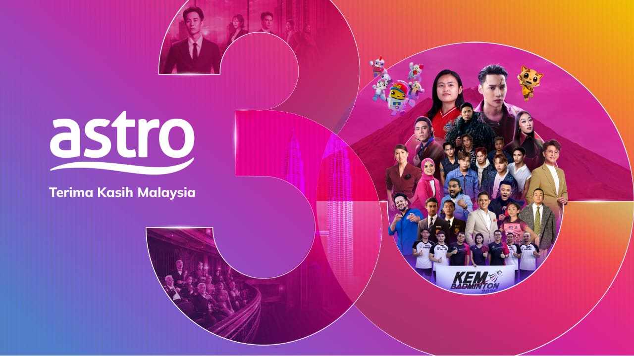 Sambut 30 Tahun, Astro Buka Semua Saluran Percuma Bermula 15 Ogos Ini!