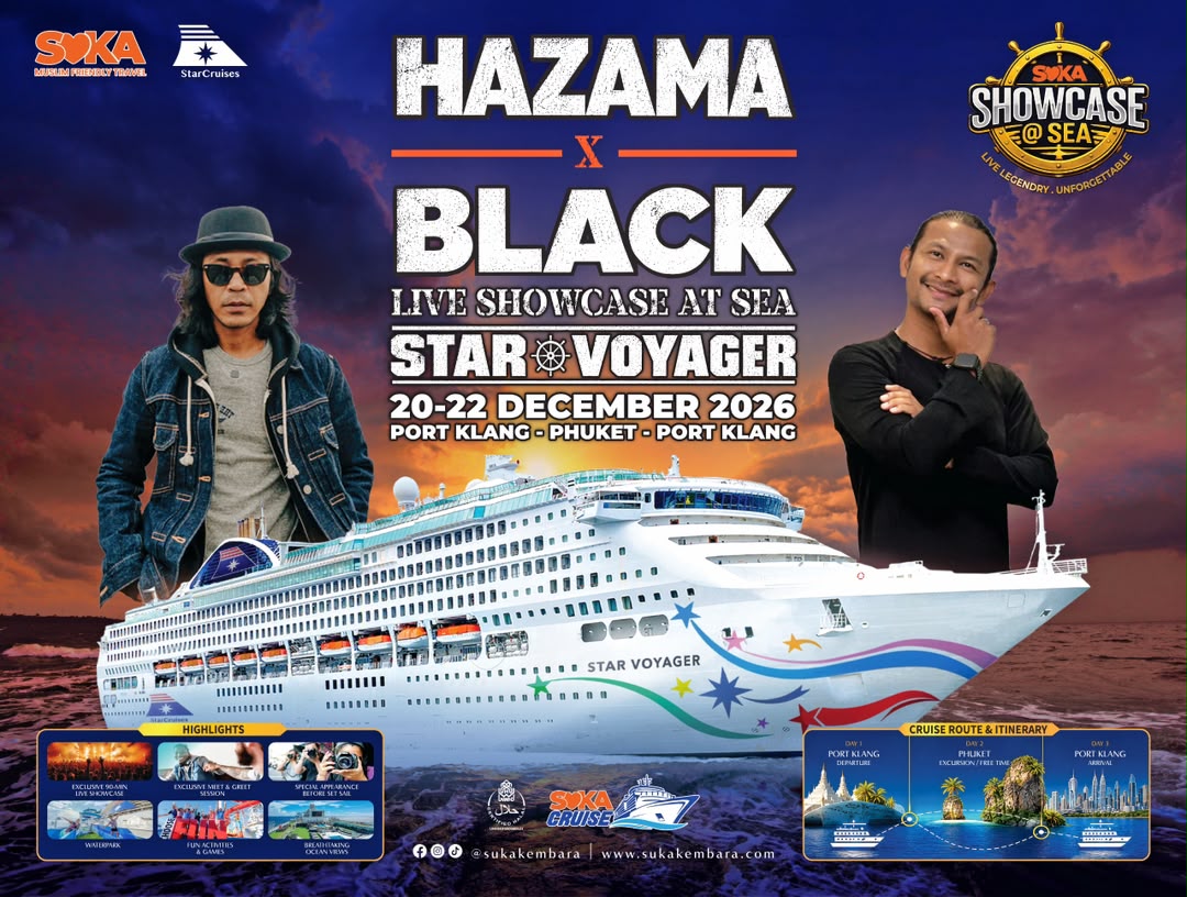 Suka Showcase @ Sea Bawa Hazama, Black Hanifah Dan Shila Amzah Gegar Pentas Star Voyager Disember Ini