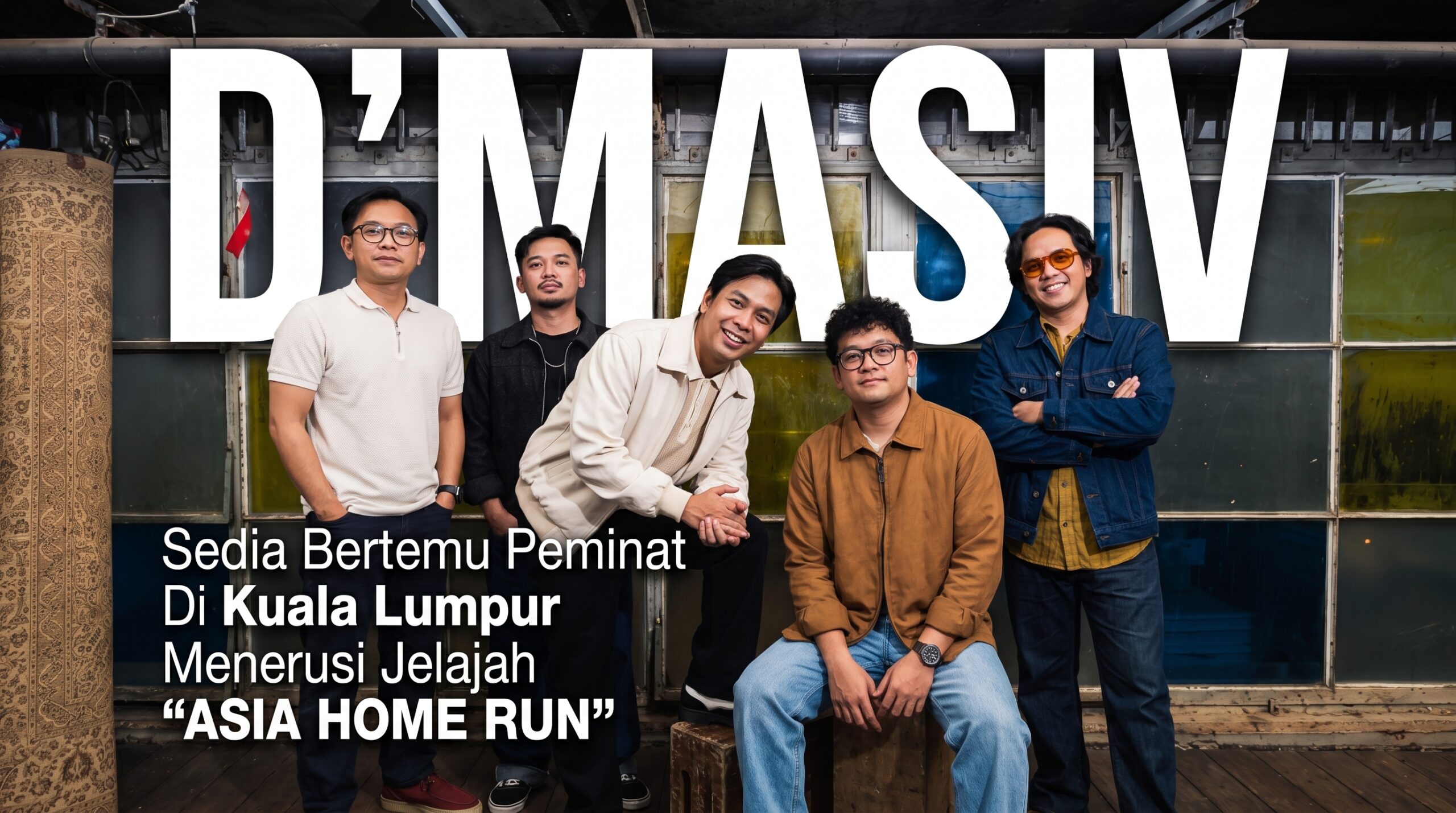 D’Masiv Kembali Gegar Kuala Lumpur, Mega Star Arena Jadi Pentas Asia Home Run November Ini